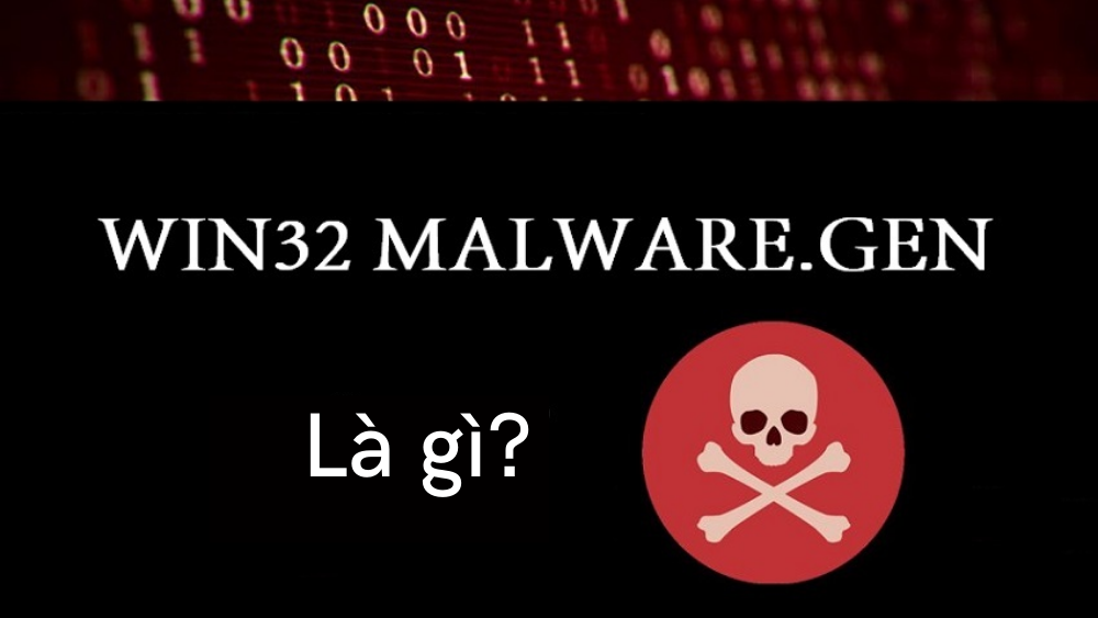 win32 malware-gen la gi