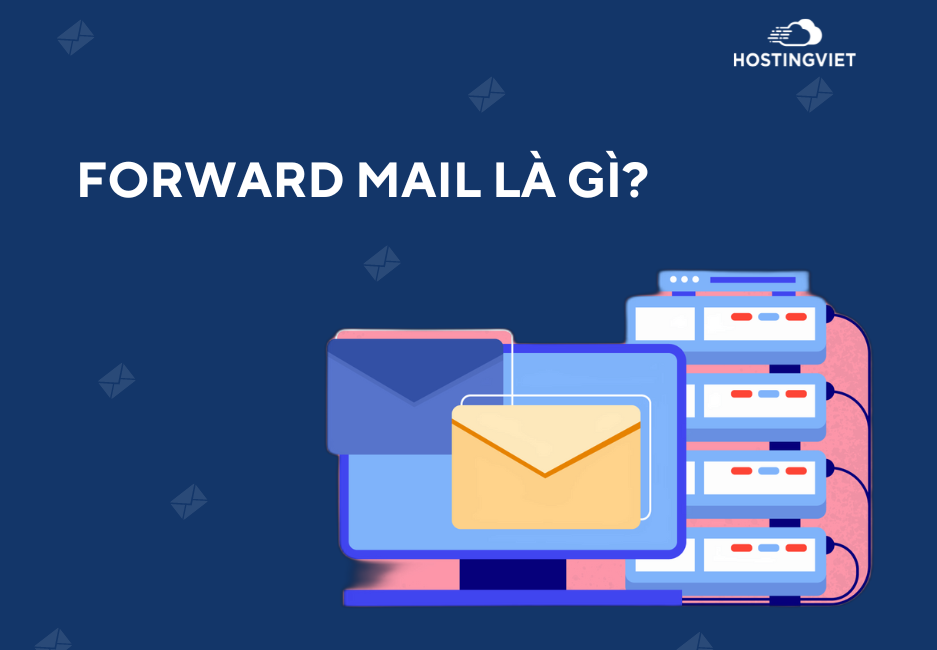 forward-mail-la-gi