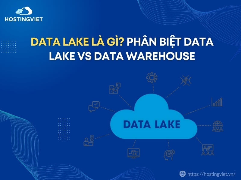 Data Lake là gì