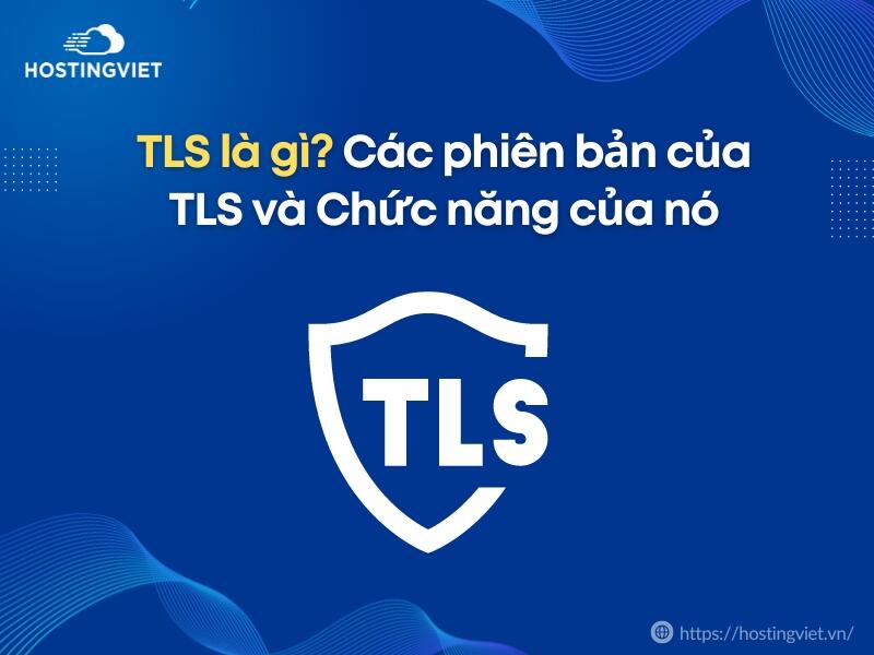 TLS là gì