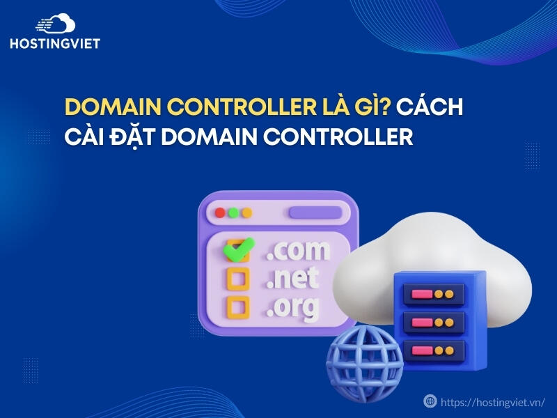 Domain Controller là gì