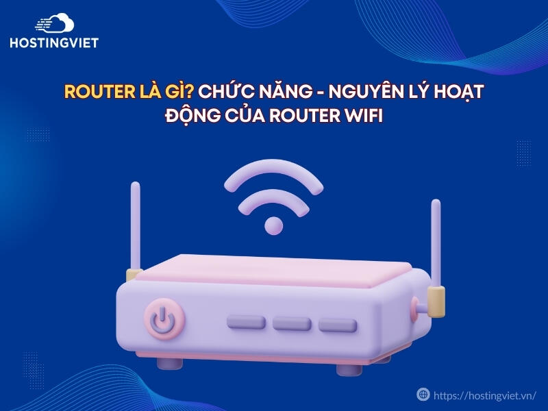 Router là gì