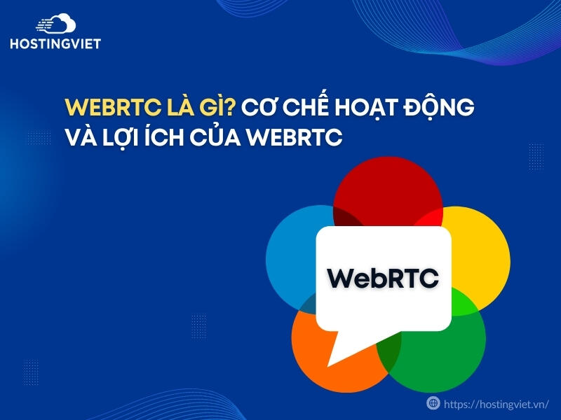 WebRTC là gì