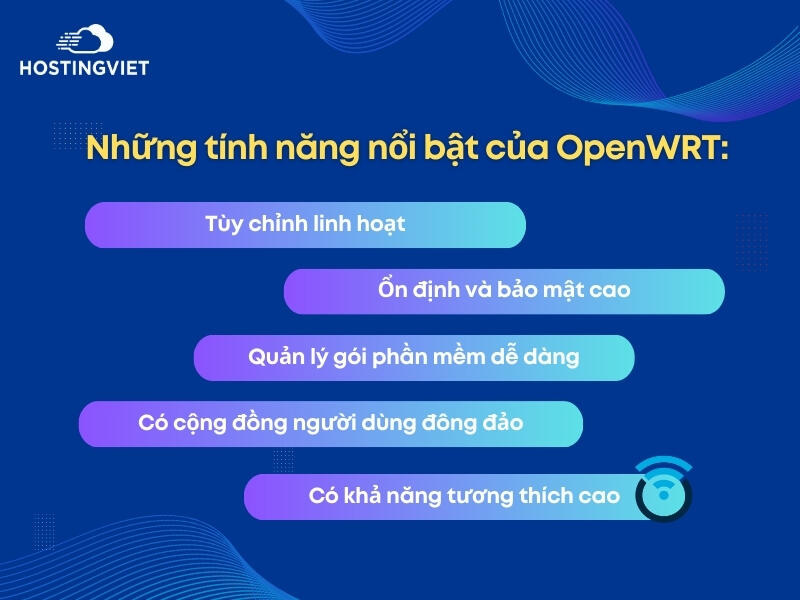 Những tính năng nổi bật của OpenWRT