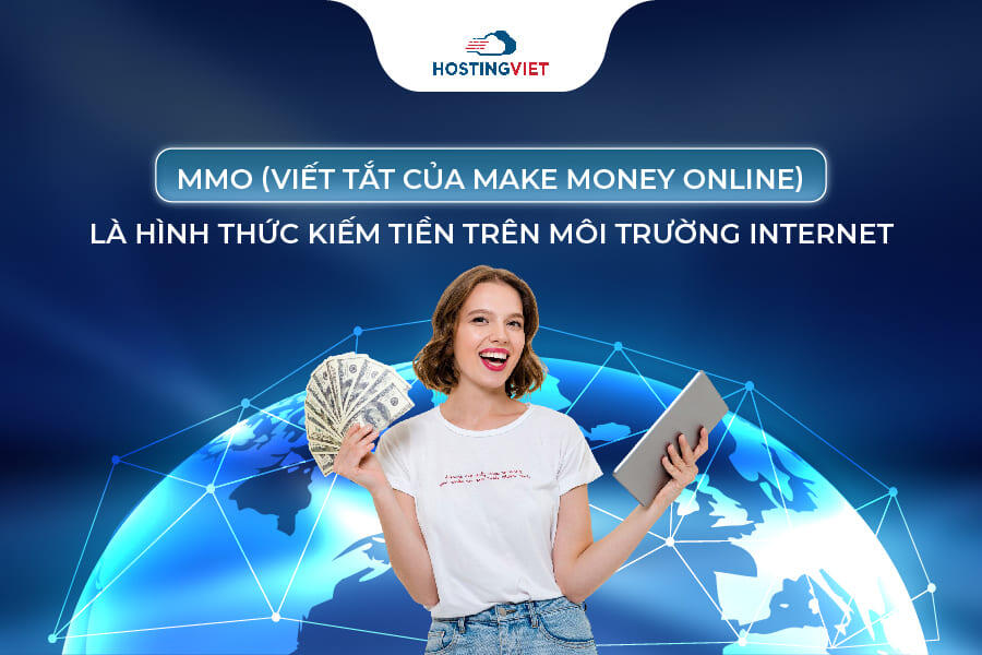 MMO là hình thức kiếm tiền trên Internet MMO là hình thức kiếm tiền trên Internet