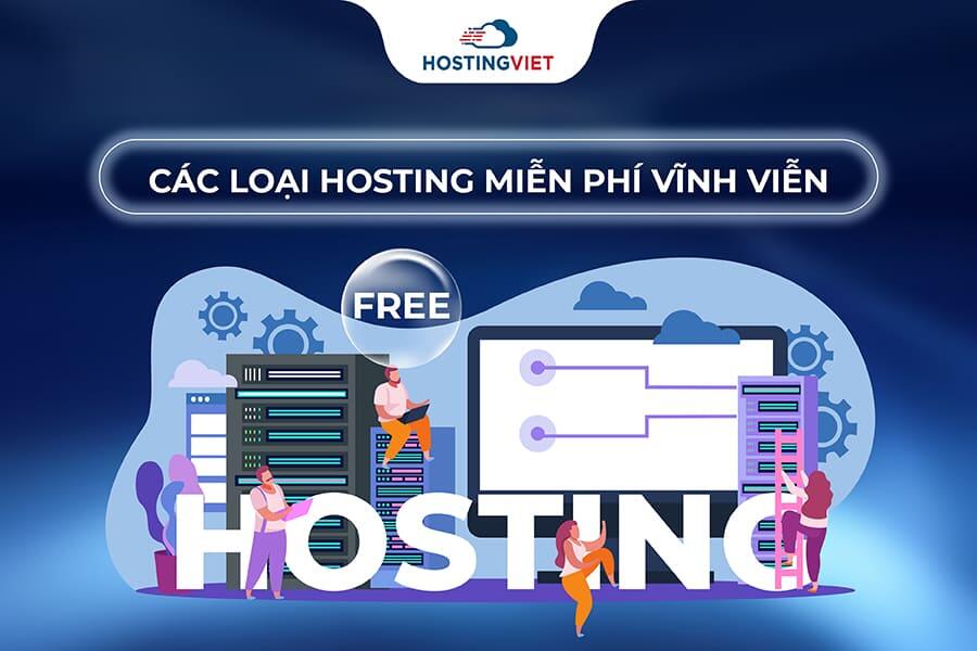 Các loại hosting miễn phí vĩnh viễn