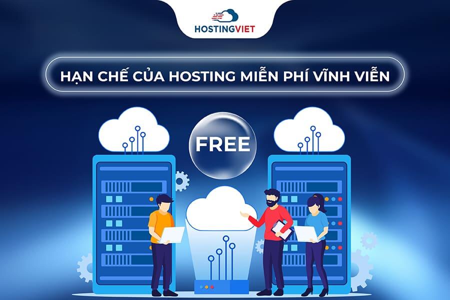 Các hạn chế của hosting miễn phí vĩnh viễn