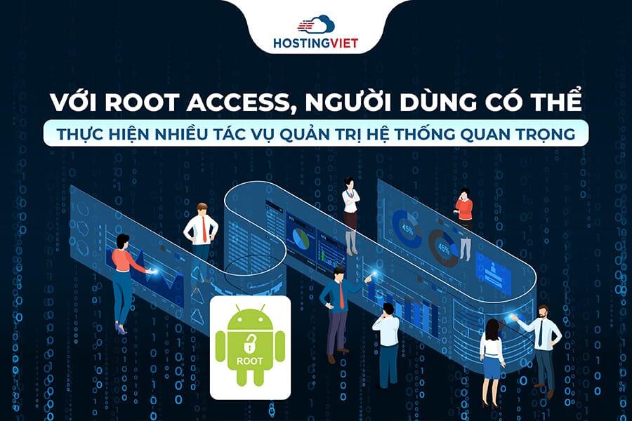 quyền hạn chính của root access quyền hạn chính của root access