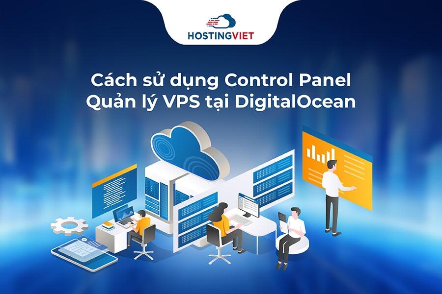 Sử dụng Control Panel quản lý VPS DigitalOcean