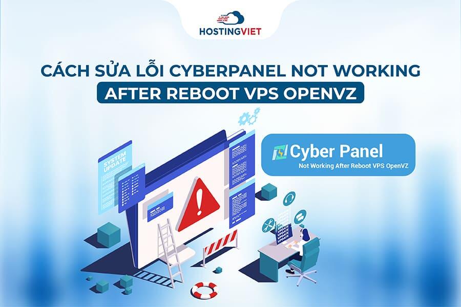 sửa lỗi CyberPanel Not Working After Reboot VPS OpenVZ