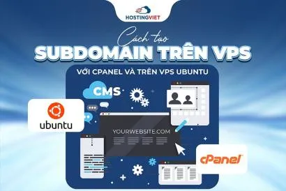 Cách tạo subdomain trên VPS với cPanel và Trên VPS Ubuntu