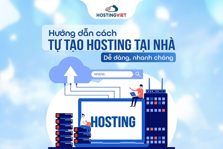Cách tự tạo hosting tại nhà
