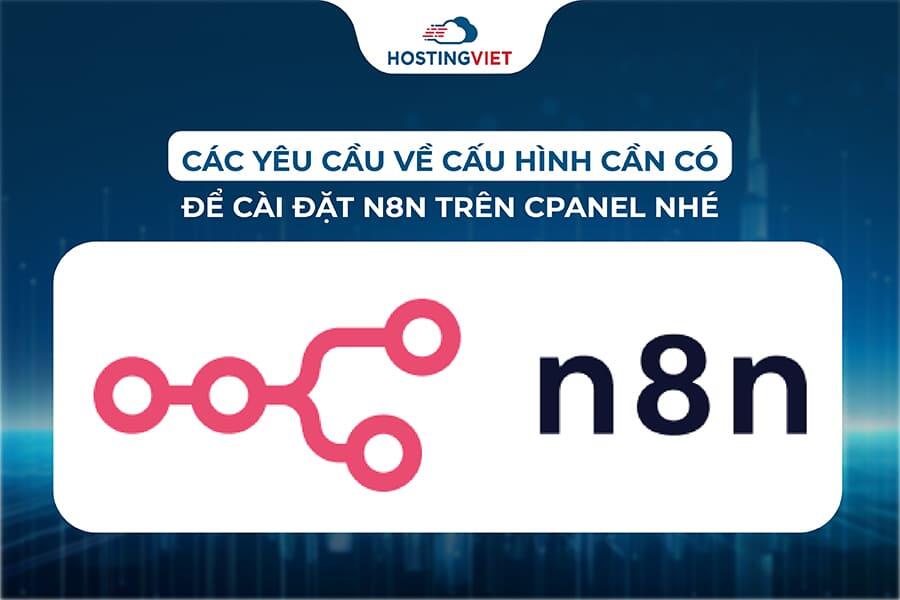 Cấu hình cần có để tải n8n trên cPanel