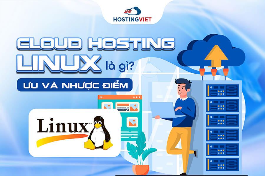 Cloud hosting Linux là gì?