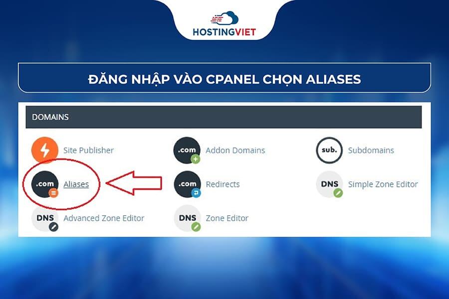 Đăng nhập vào cPanel rồi chọn “Aliases”