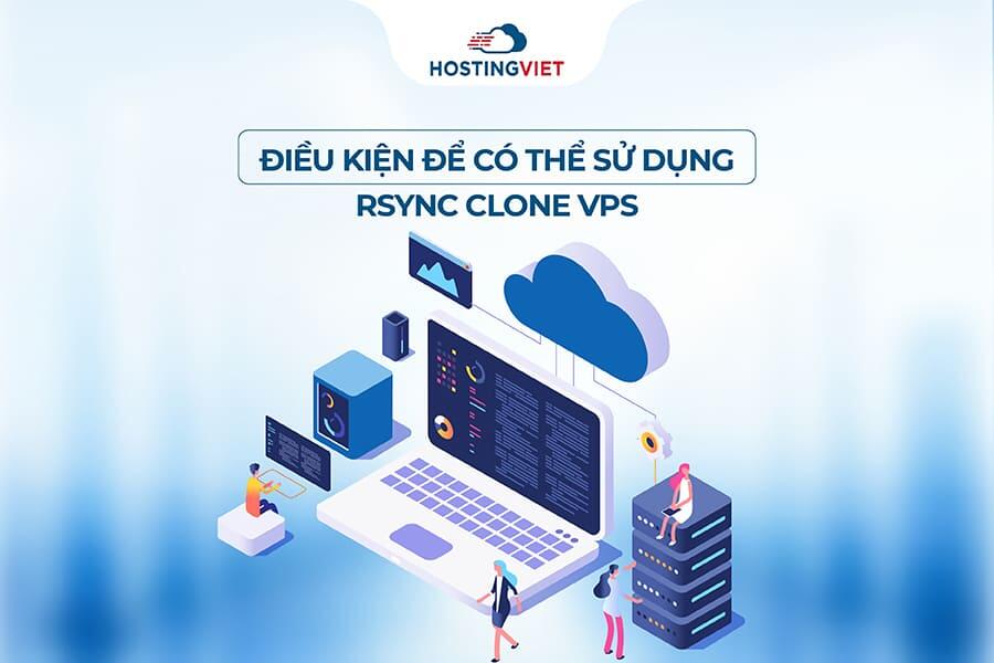 Điều kiện để sử dụng RSYNC clone VPS