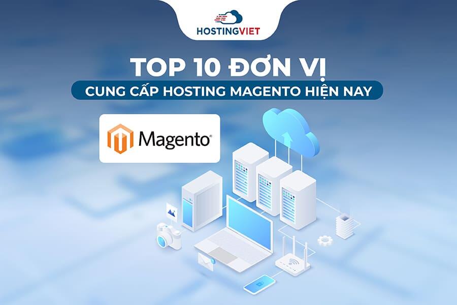 đơn vị cung cấp Hosting Magento hiện nay