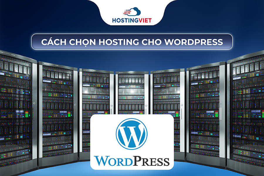Cách chọn hosting cho WordPress