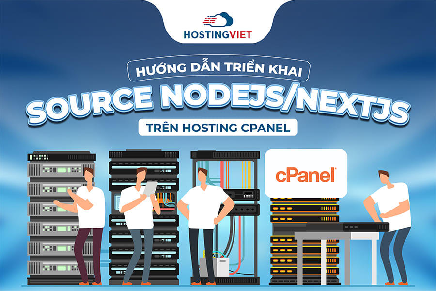 triển khai source Nodejs/Nextjs trên hosting cPanel