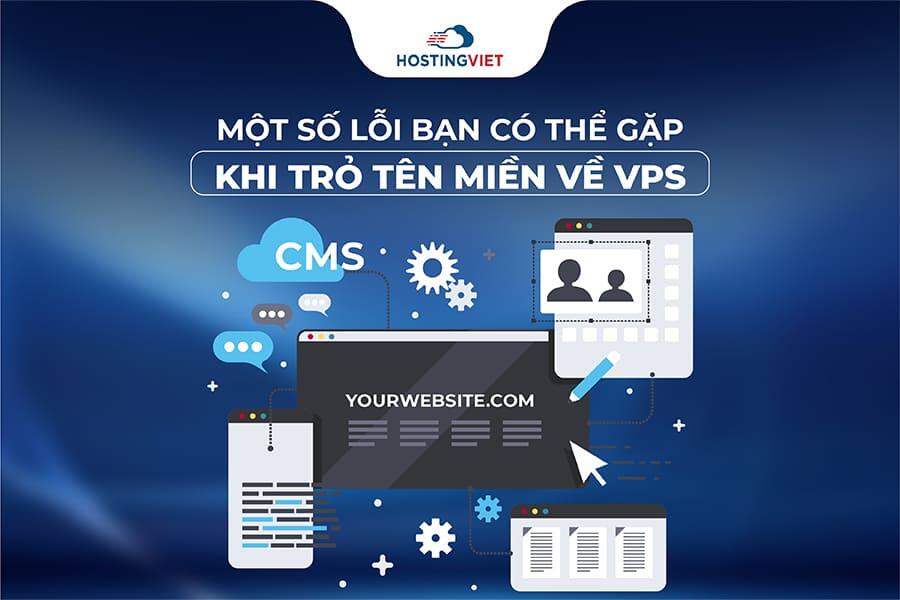 Một số lỗi bạn có thể gặp khi trỏ tên miền về VPS