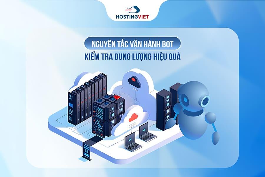 Nguyên tắc vận hành bot kiểm tra dung lượng VPS hiệu quả