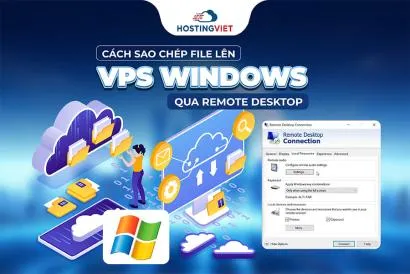 Cách sao chép file lên VPS Windows qua Remote Desktop