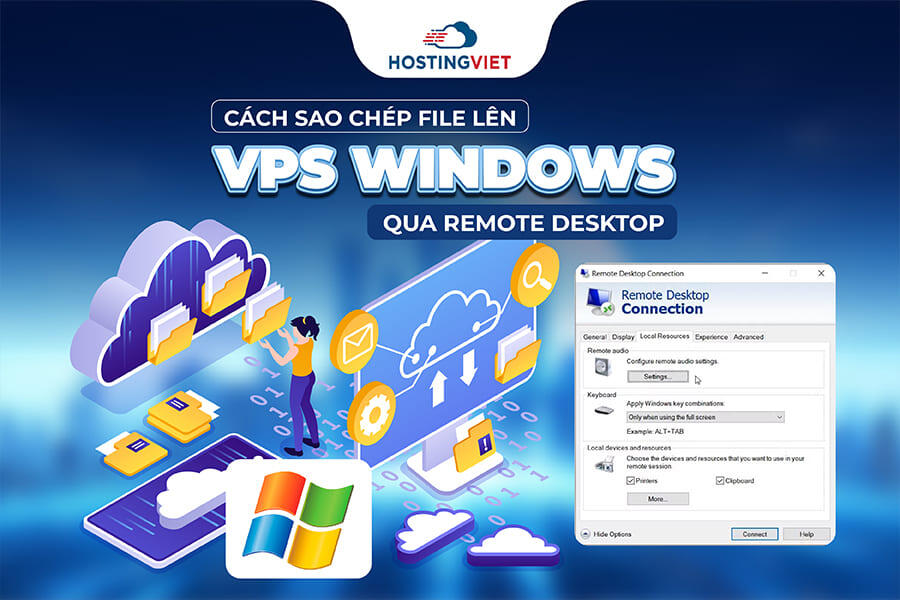 Cách sao chép file lên VPS Windows qua Remote Desktop