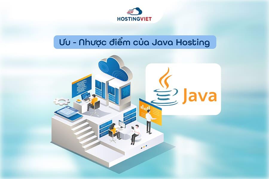 Ưu - Nhược điểm của Java Hosting