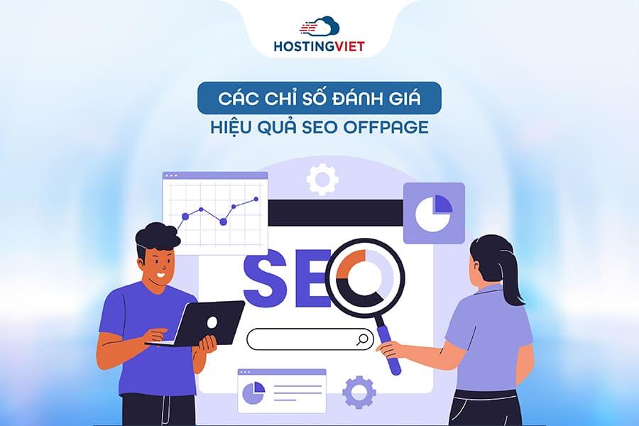 Các chỉ số đánh giá hiệu quả SEO Offpage