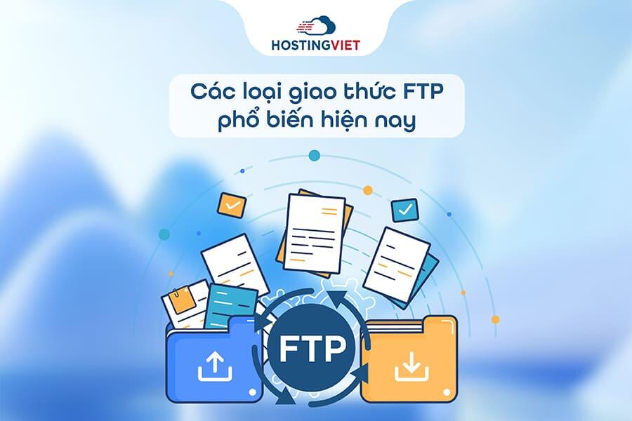 C&aacute;c loại giao thức FTP phổ biến