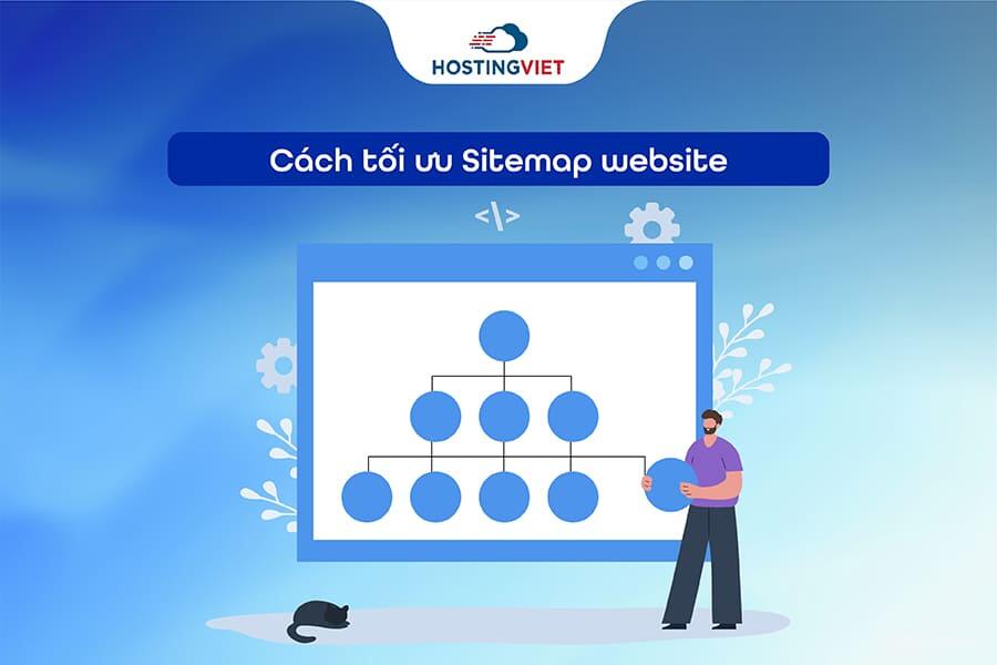 C&aacute;ch tối ưu Sitemap website