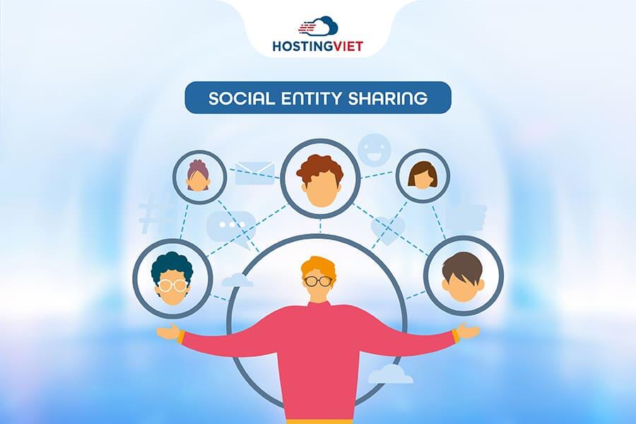 Social Entity Sharing