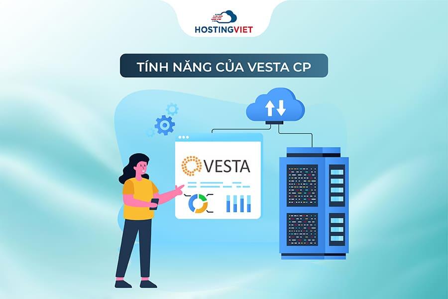 t&iacute;nh năng của Vesta CP