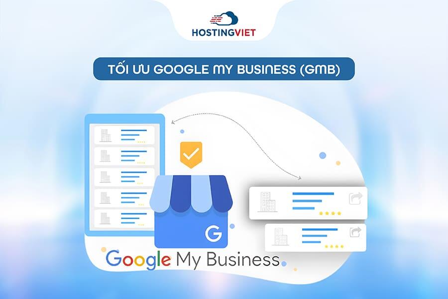 Tạo dựng và Tối ưu Google My Business (GMB)