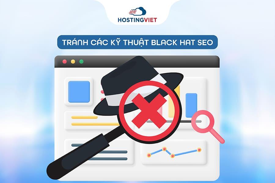 Tránh các kỹ thuật Black Hat SEO
