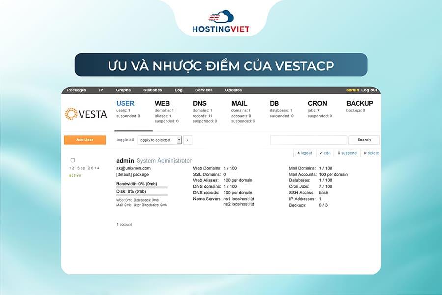 Ưu v&agrave; nhược điểm của VestaCP