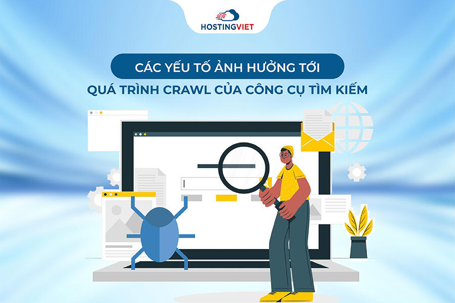 Các yếu tố ảnh hưởng tới quá trình Crawl Các yếu tố ảnh hưởng tới quá trình Crawl