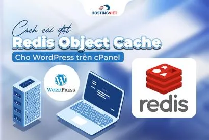Cách cài đặt Redis Object Cache cho WordPress trên cPanel