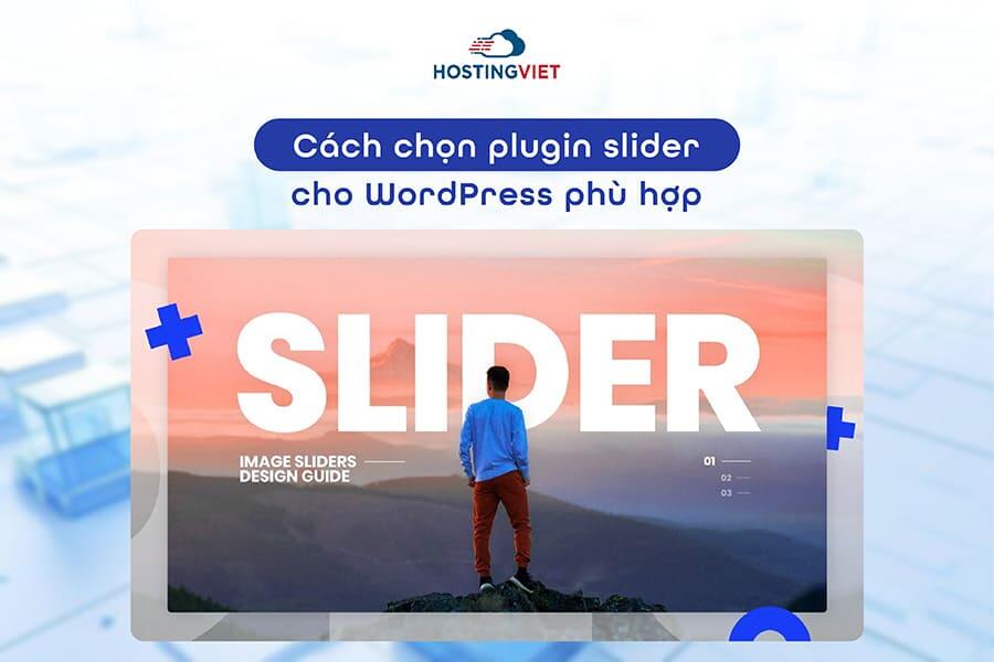 C&aacute;ch chọn plugin slider cho WordPress