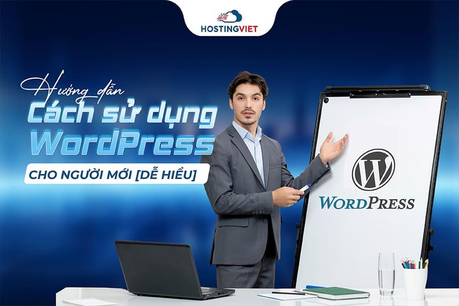 C&aacute;ch sử dụng WordPress
