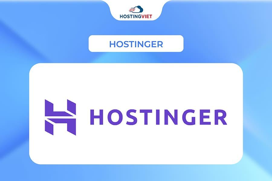 Đơn vị cung cấp hosting thương mại điện tử - Hostinger Đơn vị cung cấp hosting thương mại điện tử - Hostinger