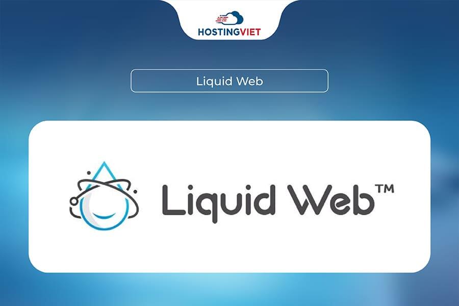 Liquid Web Liquid Web