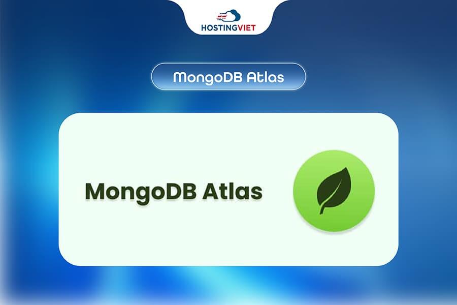 MongoDB Atlas MongoDB Atlas