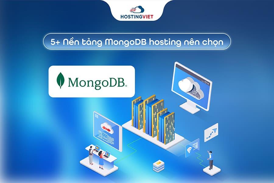 Nền tảng MongoDB hosting nên chọn Nền tảng MongoDB hosting nên chọn