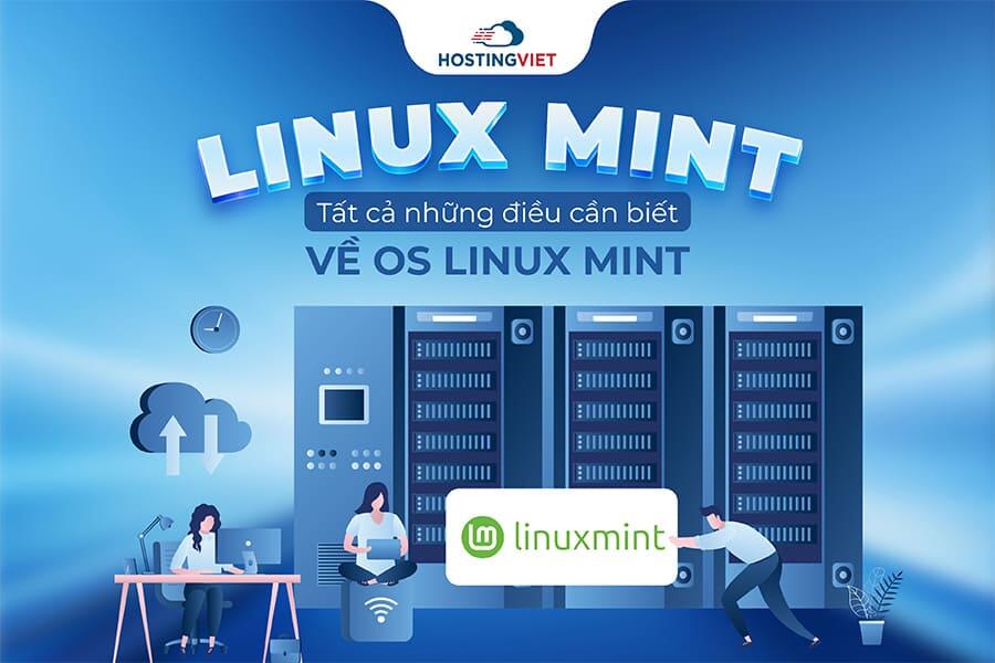 Linux mint là gì? Linux mint là gì?